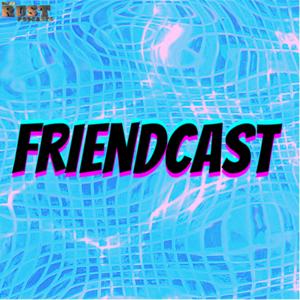 The FriendCast