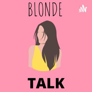 Blonde Talk