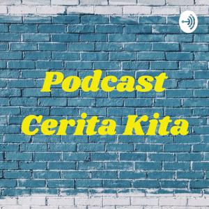 Podcast Cerita Kita