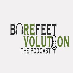 Barefeet Revolution - The Podcast