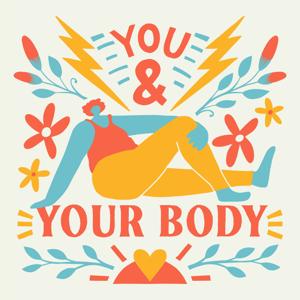 You & Your Body