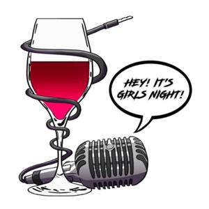 Hey! It’s Girl’s Night!