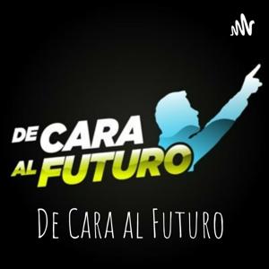 De Cara Al Futuro