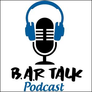 BAR Talk Podcast
