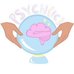 Psych(ic) Podcast