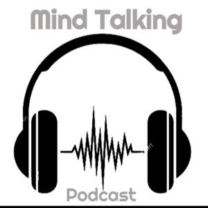 Mind Talking Podcast