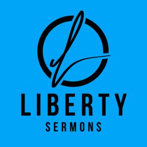 Liberty Church Sermons