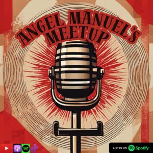 Angel Manuel's Meetup