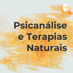 Psicanálise e Terapias Naturais