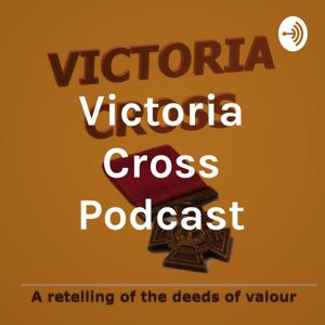 Victoria Cross Podcast