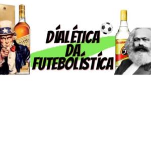 Dialética da Futebolística