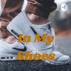 In My Shoes