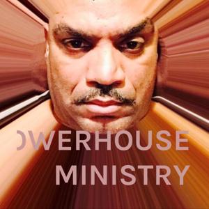 POWERHOUSE MINISTRY