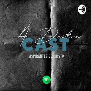 Á DestraCast - Devocional Ep1