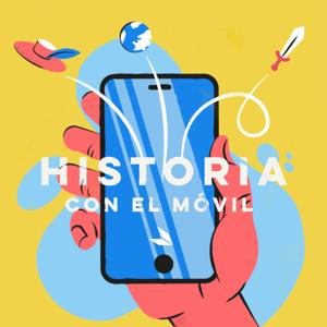 Historia con el móvil by Podium Podcast