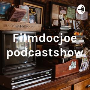 Filmdocjoe podcastshow