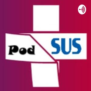 PodSUS - O podcast do SUS