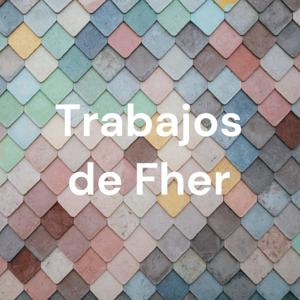 Trabajos de Fher