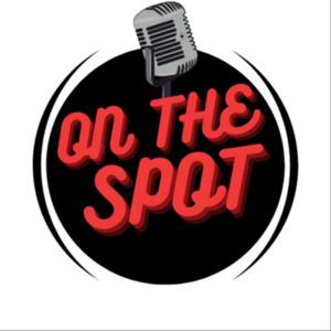 On The Spot Podcast