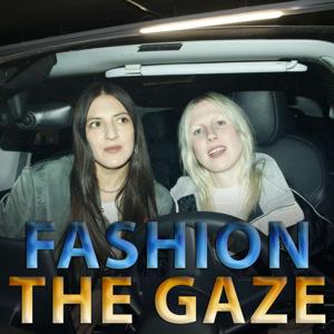 FASHION THE GAZE