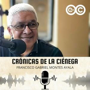 Crónicas De La Ciénega