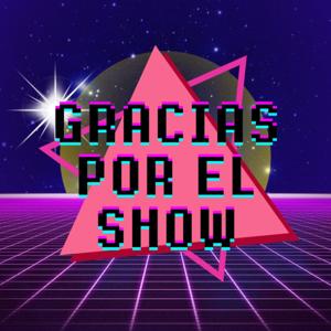 Gracias por el Show