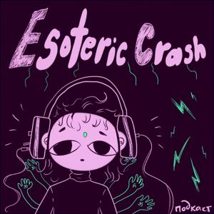 Esoteric crash