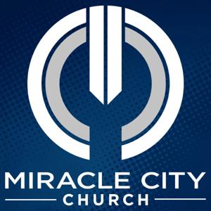 Miracle City Podcast