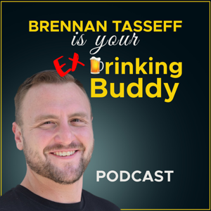 Brennan Tasseff is your EX Drinking Buddy