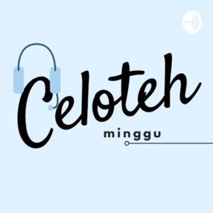 Celoteh Minggu