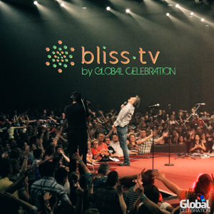 GLOBAL CELEBRATION: BLISS TV