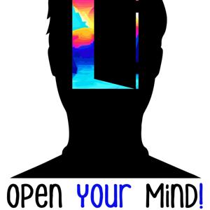 Open Your Mind!