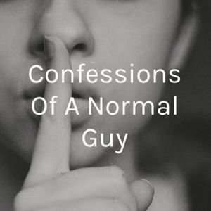 Confessions Of A Normal Guy