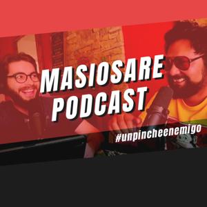 MASIOSARE PODCAST