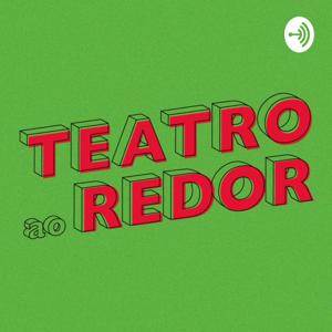 Teatro ao Redor