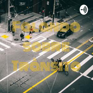 Falando sobre Trânsito