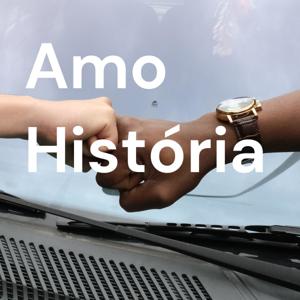 Amo História