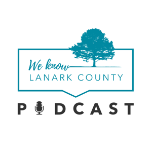 We Know Lanark County Podcast