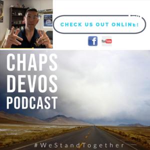 CHAPS DEVOS PODCAST