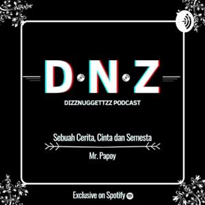DizzNuggettzz Podcast
