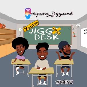 WHSE Presents Young Jiggward's Desk