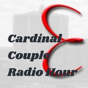 Cardinal Couple Radio Hour