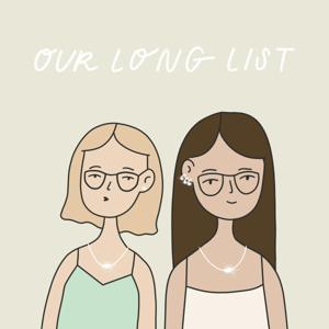 Our Long List