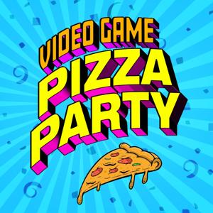 Video Game Pizza Party