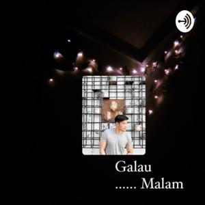 Galau Malam