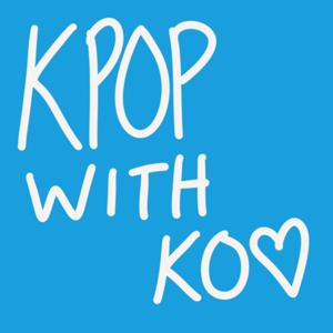 KPOP WITH KO💙