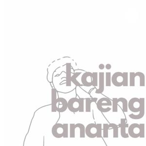 Kajian bareng Ananta