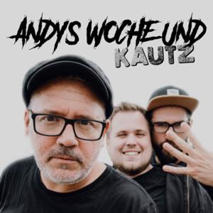 Andys Woche und Kautz