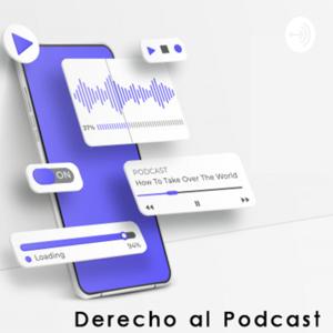 Derecho al Podcast