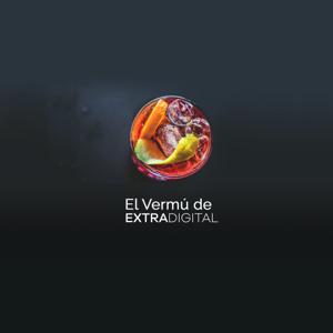 El Vermú de EXTRADIGITAL